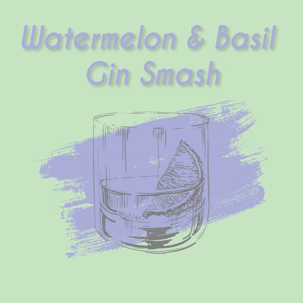 Watermelon and Basil Gin Smash Cocktail Recipe - The Cocktail Lab